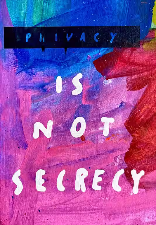 148 - Privacy is not secrecy