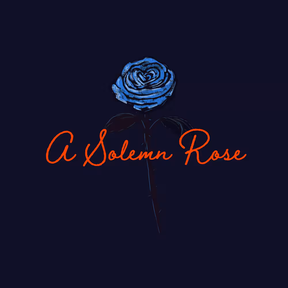 A Solemn Rose