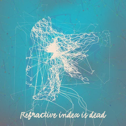 Refractive index is dead