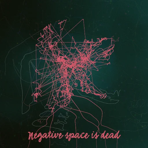 Negative space is dead