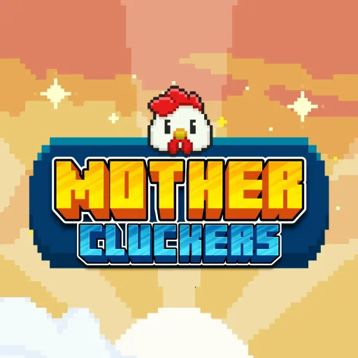 Mother Cluckers