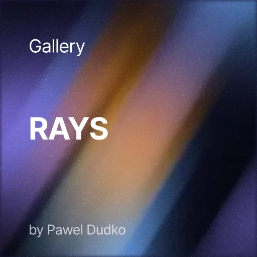 Rays by Pawel Dudko