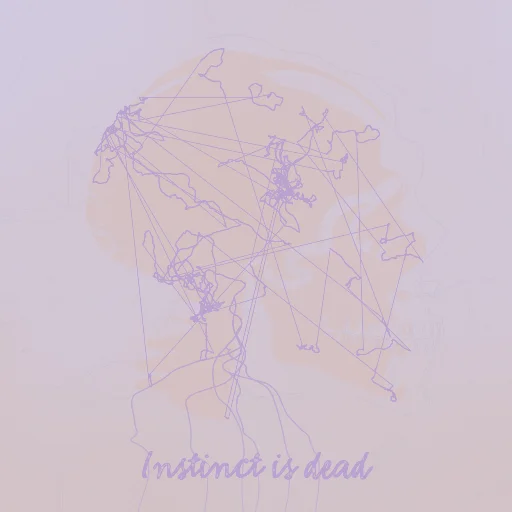 Instinct is dead