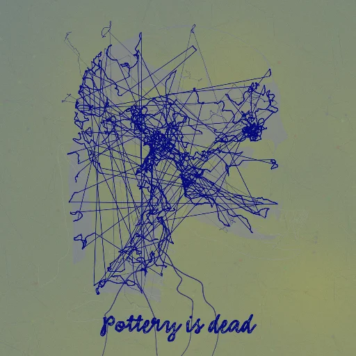 Pottery is dead