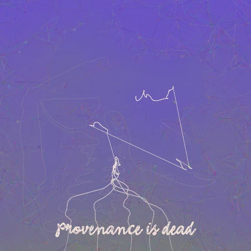 Provenance is dead