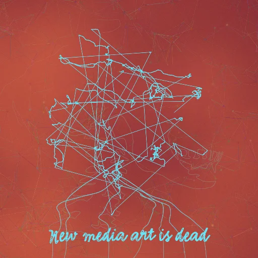 New media art is dead