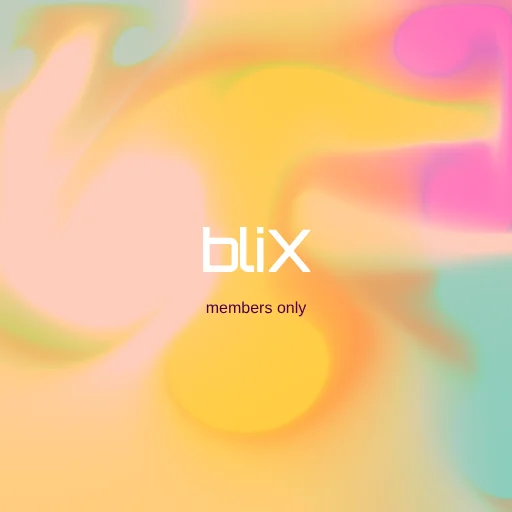 BLiX MEMBERS ONLY CLUB #11