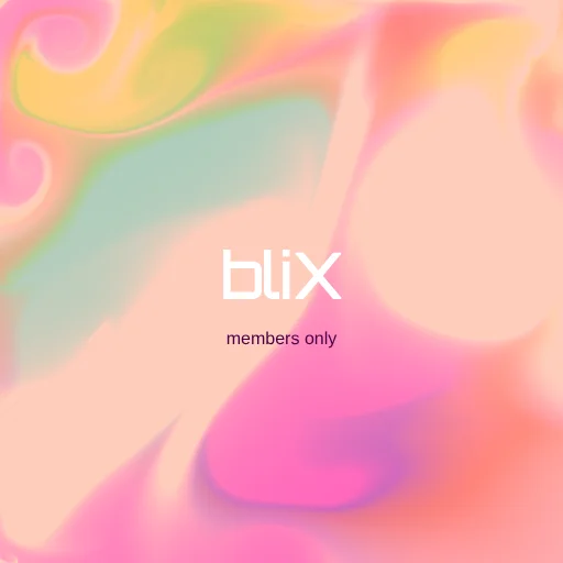BLiX MEMBERS ONLY CLUB #2