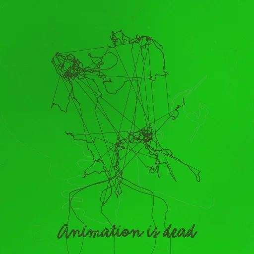Animation is dead