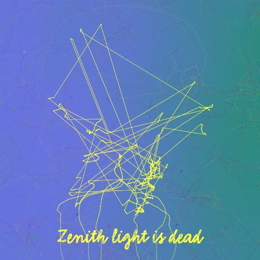 Zenith light is dead