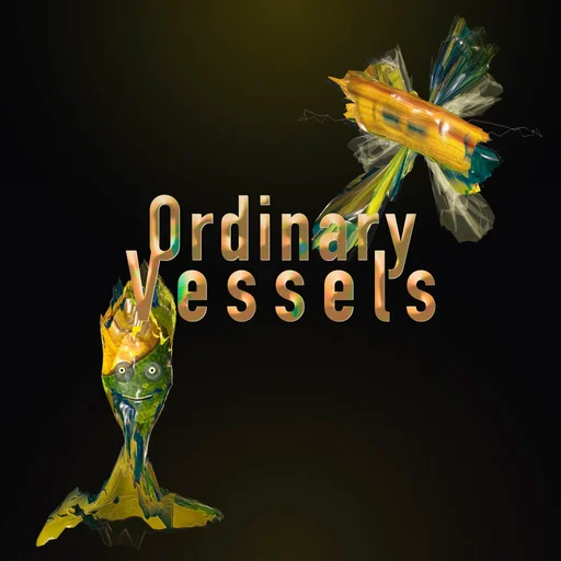 Ordinary Vessels by CRFTD