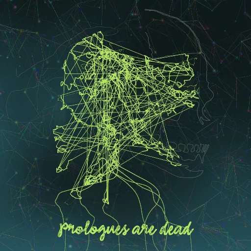 Prologues are dead