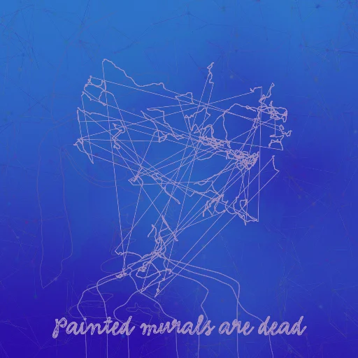 Painted murals are dead