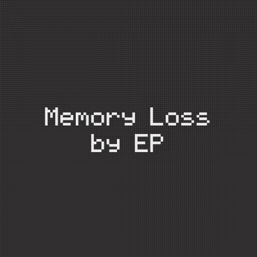 Memory Loss by EP