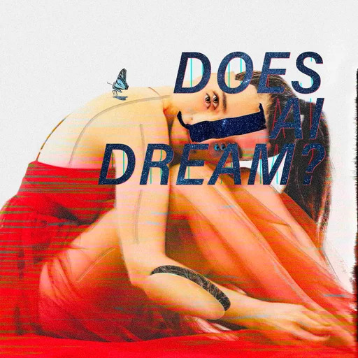 Does AI Dream? by CRFTD