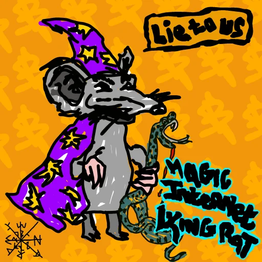 WHY LYING RATS #60