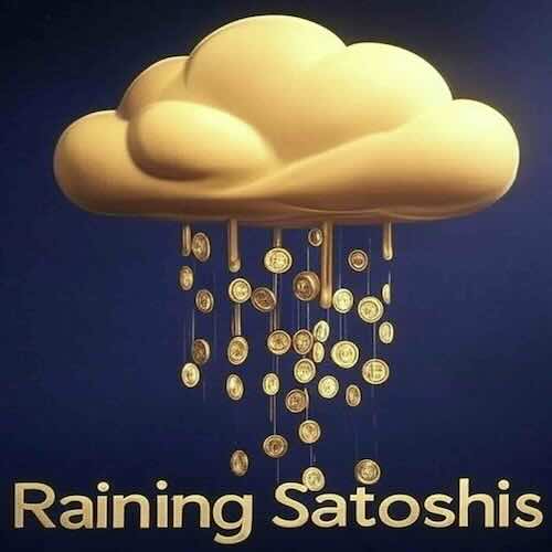 Raining Satoshis