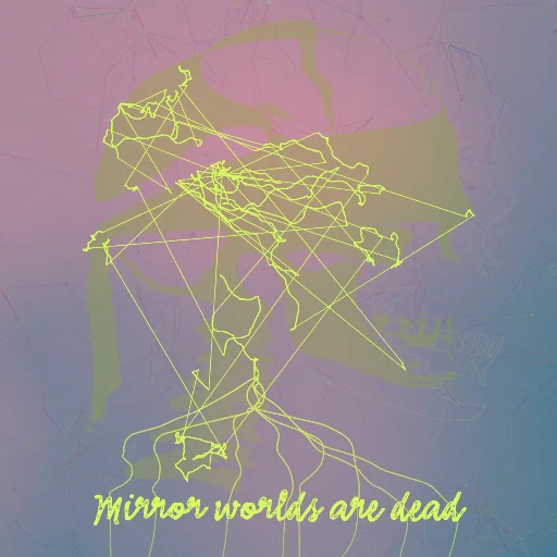 Mirror worlds are dead