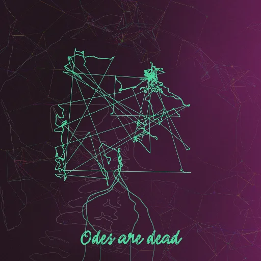 Odes are dead