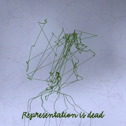 Representation is dead