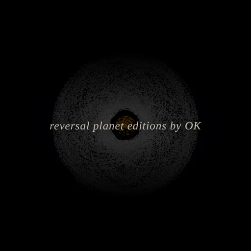 reversal planet editions by OK
