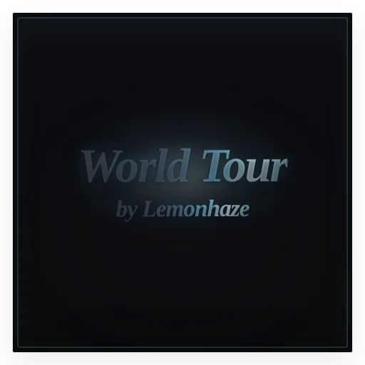 World Tour by Lemonhaze