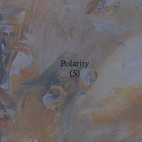 Polarity (5) by Zoe Louise